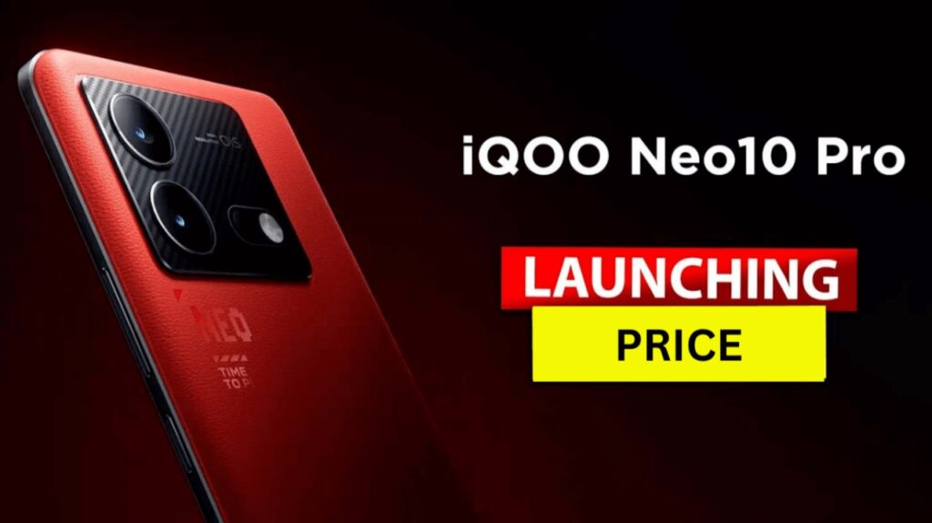 iQOO Neo 10 Pro,फोन लॉन्च हुए 16GB रैम, 6100mAh बैटरी, 120W चार्जंग के साथ, जानें क्या होगा कीमत